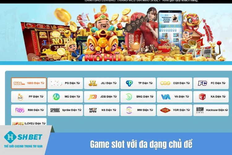 Game slot với đa dạng chủ đề