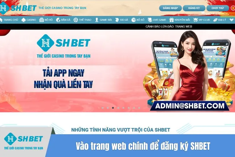 Vào trang web chính để đăng ký SHBET