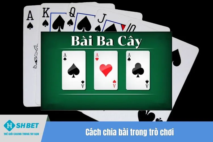 Cách chia bài trong trò chơi