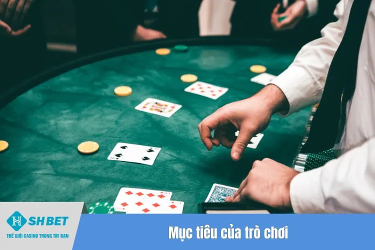 Mục tiêu của trò chơi