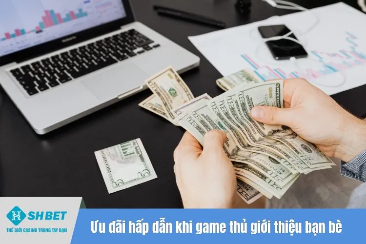 Ưu đãi hấp dẫn khi game thủ giới thiệu bạn bè